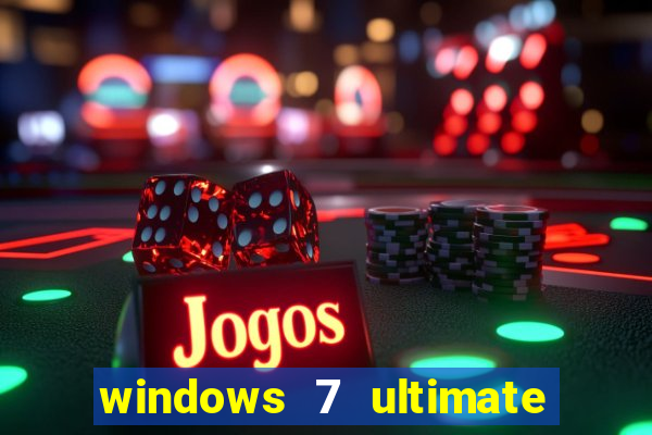 windows 7 ultimate 64 bits download